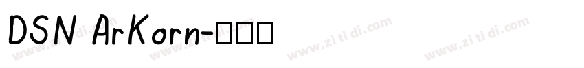 DSN ArKorn字体转换